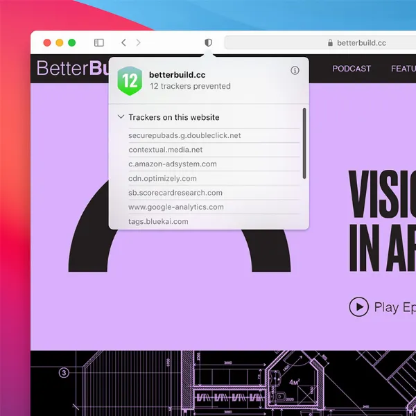   Báo cáo quyền riêng tư trong Safari trên macOS Big Sur giúp người dùng kiểm soát thông tin cá nhân tốt hơn