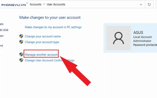 Chọn Manage another account và tài khoản cần đổi mật khẩu