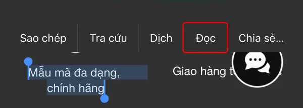 Cách đọc màn hình iPhone bằng Tiếng Việt giúp việc đọc văn bản trở nên vô cùng đơn giản, cùng thử nhé! 4 Bôi đen đoạn văn bản, chọn Đọc để iPhone đọc nội dung