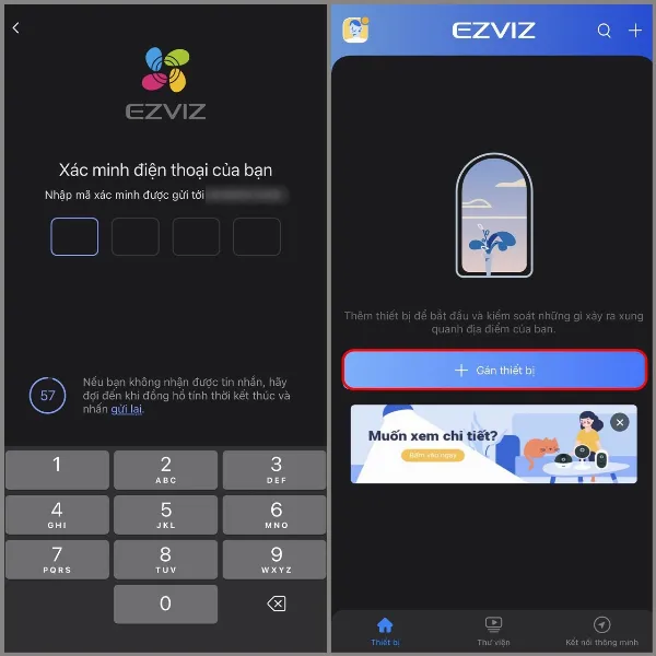 Gán thiết bị camera vào tài khoản EZVIZ
