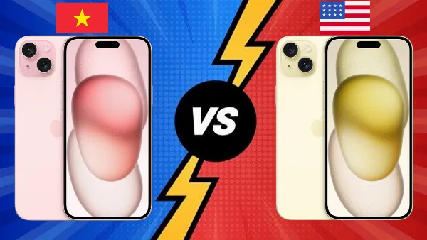 Hình ảnh so sánh iPhone 15 bản Mỹ và iPhone 15 bản Việt Nam