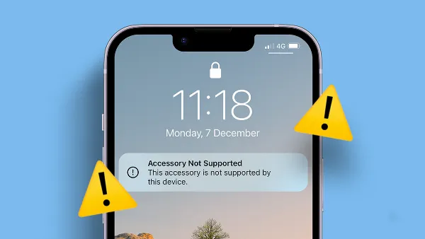 Dây sạc iPhone không vào điện thì phải làm sao? Xem ngay những bước kiểm tra và tự khắc phục tại nhà 11 Lỗi phụ kiện không được hỗ trợ trên iPhone