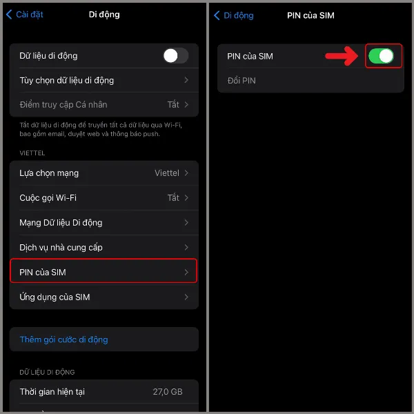 Trong phần Di động, tìm và chọn mục PIN của SIM, sau đó bật tính năng PIN của SIM
